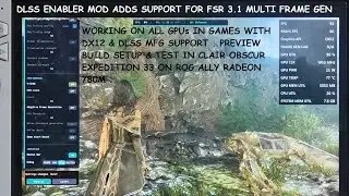 DLSS Enabler Now Supports FSR Multi Frame Gen For All GPUs | Early Look & Setup for AMD GPU Rog Ally