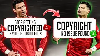 Do THIS to Stop Your Football Edits from Getting Copyrighted! 🚫 | How to Avoid YouTube Copyright ✅