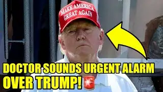 🚨DOCTOR Drops BOMB About Trump’s Mental Condition 