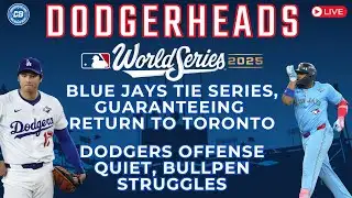 DodgerHeads: Blue Jays tie World Series, Dodgers offense & bullpen issues