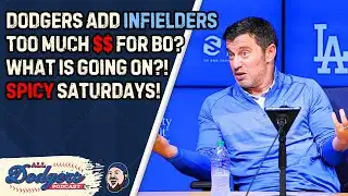 Dodgers Make Two UNDERWHELMING Additions; Bo Bichette Price Too Dang High?