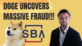 DOGE Uncovers Massive SBA Loan Fraud