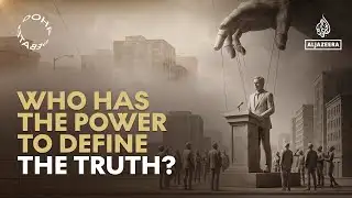 Doha Debates: Who decides what’s true in the digital age?