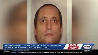 DOJ releases translated transcript of Brown University shooter