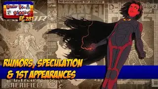 Dollar Bin Digging Marvel & DC News, Rumors, & New Comic Speculation 💰 Ep 287