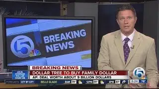 Dollar Tree buying Family Dollar for $8.5 billion