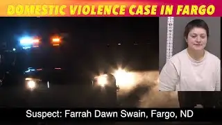 Domestic Violence Case In Fargo