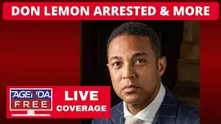 Don Lemon Arrested, Minneapolis Updates & More - LIVE Breaking News Coverage