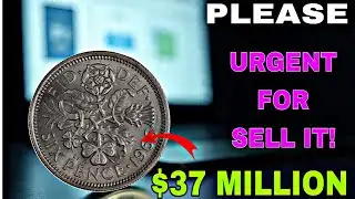 Don’t Ignore These 5 UK six pence Coins Rare & Expensive!