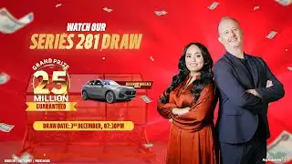 Don’t Miss Big Ticket LIVE Draw Series 281!