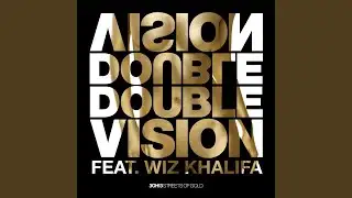 Double Vision (Wiz Khalifa Mix)