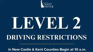 DPH News Update | Level 2 Driving Restrictions in New Castle & Kent Counties | January 25, 2026