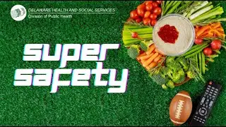 DPH News Update | Super Bowl Safety Tips | February 4, 2026