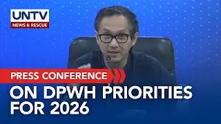 DPWH Sec. Vince Dizon enumerates DPWH priority projects this year I January 12, 2026