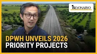 DPWH unveils 2026 priority projects | Business Brief