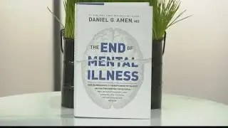 Dr. Amen explains why the term mental illness may not be accurate