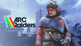 DR DISRESPECT - ARC RAIDERS - NEW COLD SNAP UPDATE