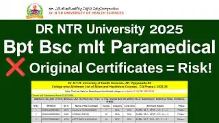 DR NTR UNIVERSITY 2025 Bpt Bsc mlt Paramedical Reporting | DR NTR UNIVERSITY 2025