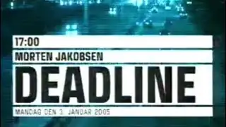 DR2 - Intro & Closing (Deadline 17.00) [3 January 2005]