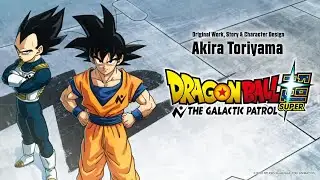 Dragon Ball Super: Galactic Patrol Anime | Trailer, Release Date & more