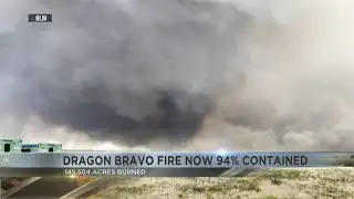 Dragon Bravo Fire grows to 94 percent containment