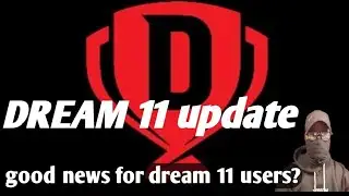 Dream 11new update ll dream 11unban news