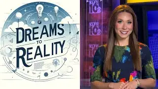 Dreams to Reality - Taylor Trache (05/27/2025)