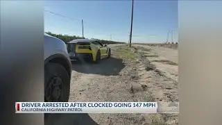 Driver arrested after clocked going 147 mph on Bakersfield road