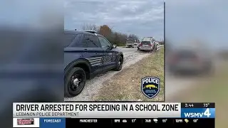 Driver arrested after speeding through Lebanon school zone, police say