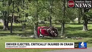 Driver critically injured after being ejected from car