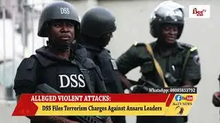 DSS FILES TERRORISM CHARGES AGAINST ANSARU LEADERS.