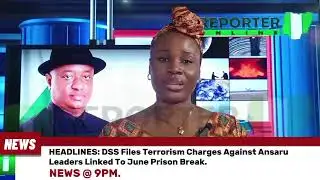 DSS Files Terrorism Charges Against Ansaru Leaders Linked To kuje Prison Break.