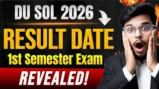 📢 DU SOL 1st Semester Exam 2026: Result Expected Date REVEALED! | Official Update