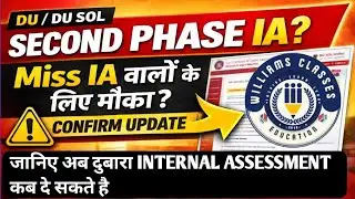 DU SOL Second Phase Internal Assessment 2026 | Opportunity for Miss IA? | Confirm Update