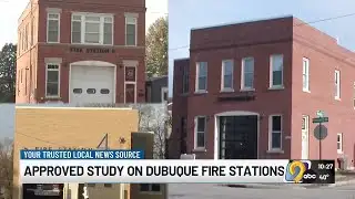 Dubuque City Council approves comprehensive fire station study