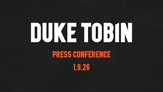 Duke Tobin Press Conference - January 9