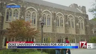 Duke University prepares for job cuts
