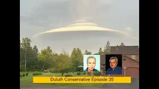 Duluth Conservative - Episode 35