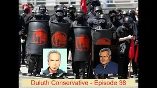 Duluth Conservative - Episode 38