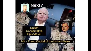 Duluth Conservative - Episode 48