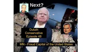 Duluth Conservative - Episode 48 📱