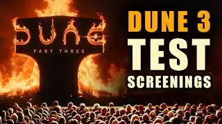 DUNE 3 Test Screenings? DUNESDAY + THE ODYSSEY Wars. Who Wins?