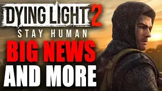 Dying Light 2 Is Getting MORE CONTENT