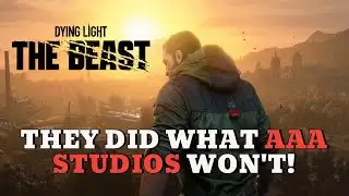 Dying Light: The Beast Is a Wake-Up Call for Game Studios