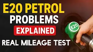 E20 Petrol Problems Explained 🔥 | Mileage Drop, Engine Issues & Solutions