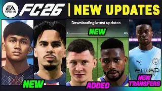 EA FC 26 NEWS | NEW UPDATE - Added Real Faces, Transfers & LEAKS ✅