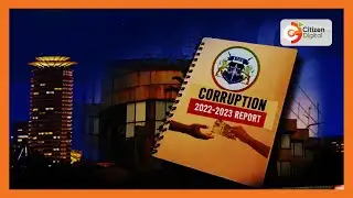EACC releases annual corruption report for 2022/2023