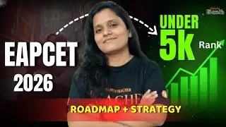 EAPCET 2026 - The Only Strategy You Need for Under 5K Rank!
