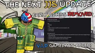 EARLY ACCESS IS BEING REMOVED??? (JUJUTSU SHENANIGANS NEWS) 