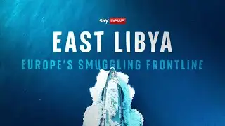 East Libya: Europe